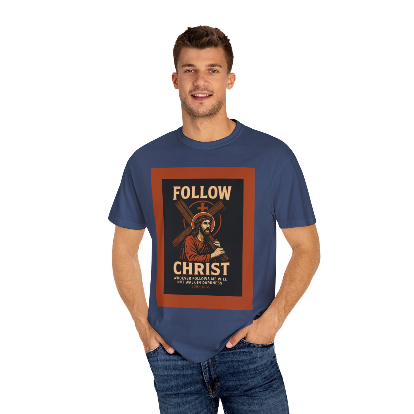 Unisex Garment-Dyed T-Shirt - Follow Christ Graphic Tee