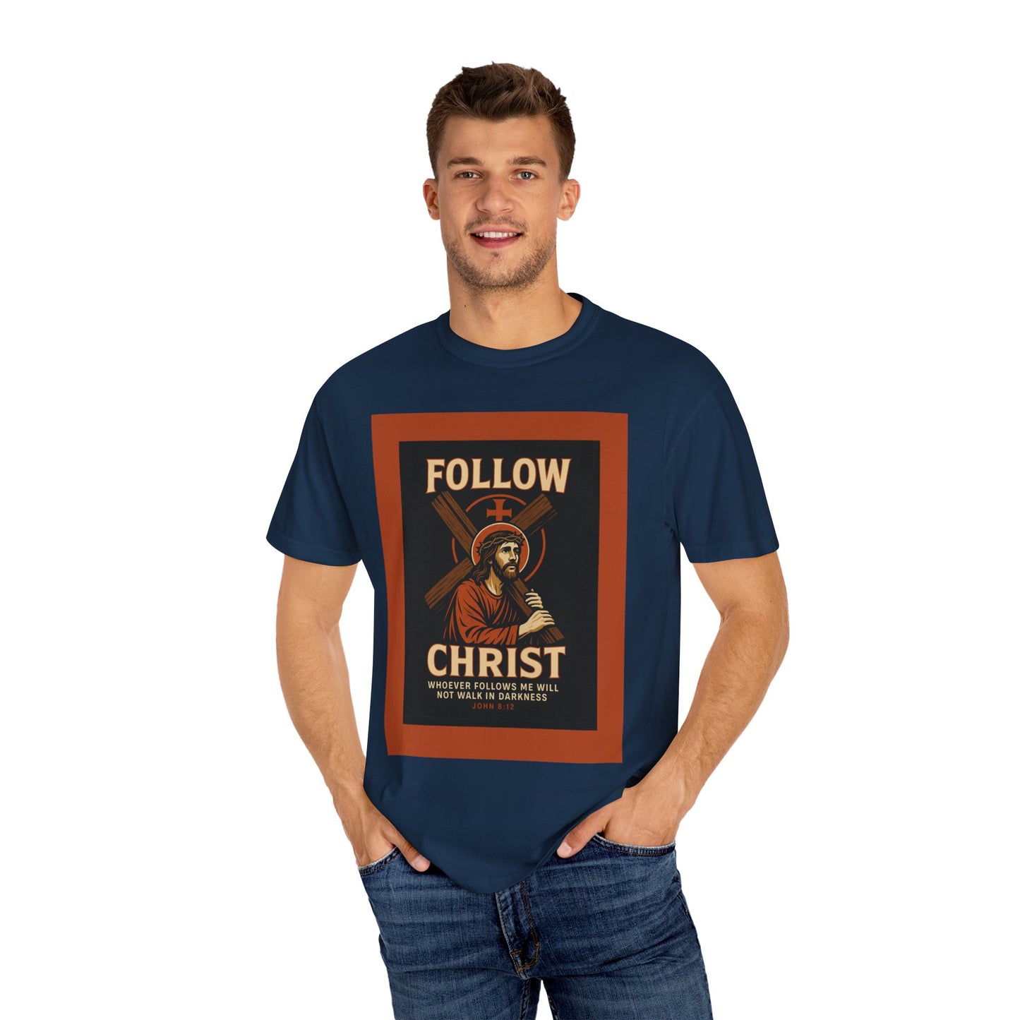 Unisex Garment-Dyed T-Shirt - Follow Christ Graphic Tee