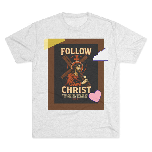 Faith-Inspired Unisex Tri-Blend Crew Tee - "Follow Christ" Design